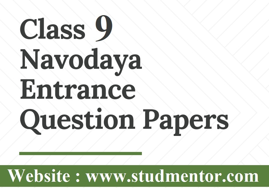 Navodaya class Ix previous yeras papers 2020