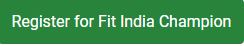 Register for fit india Champion