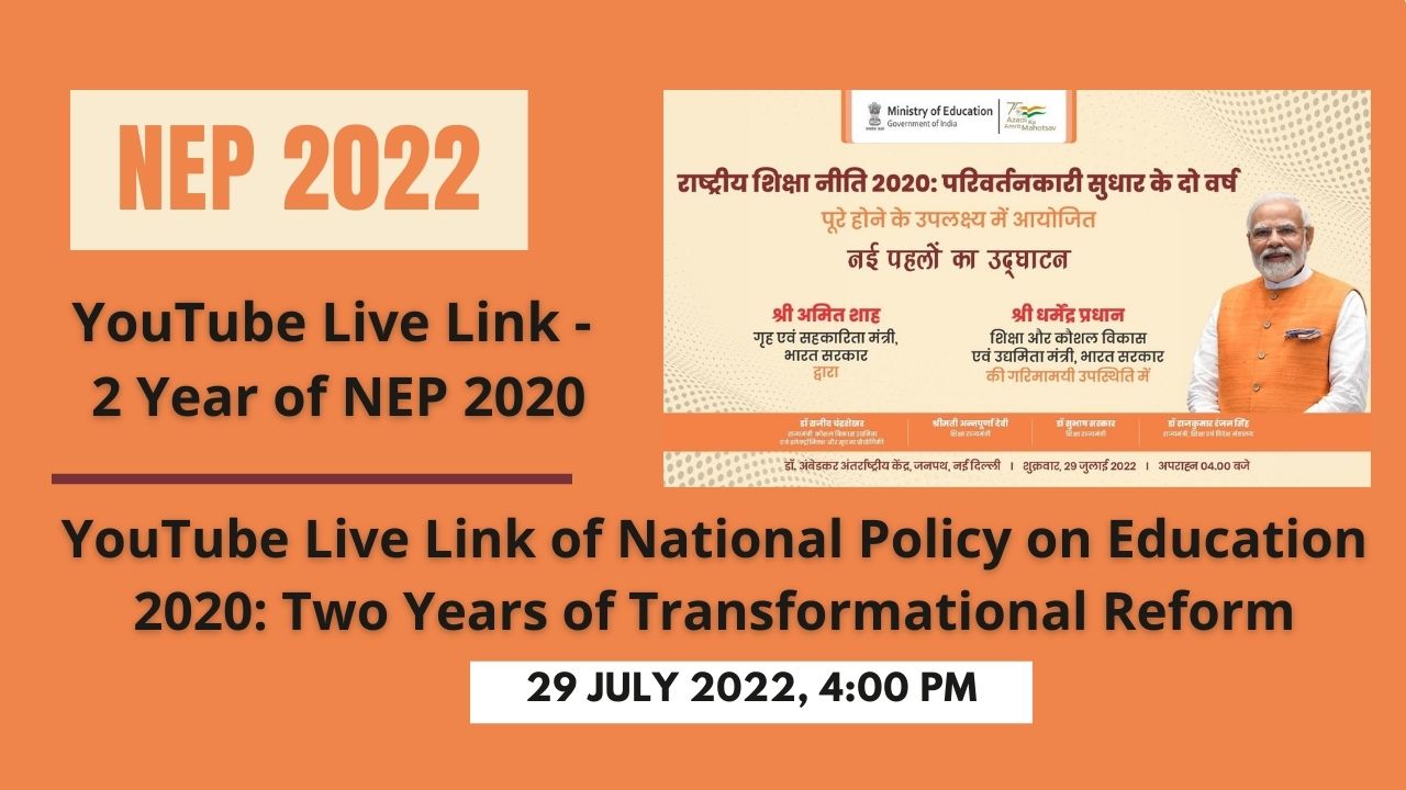 YouTube Live Link Of National Policy On Education Two Years Of