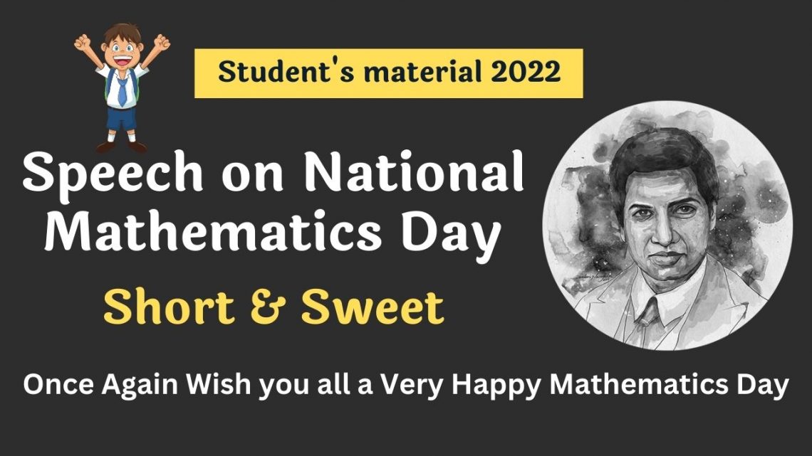 Speech On National Mathematics Day Srinivasa Ramanujan 2022