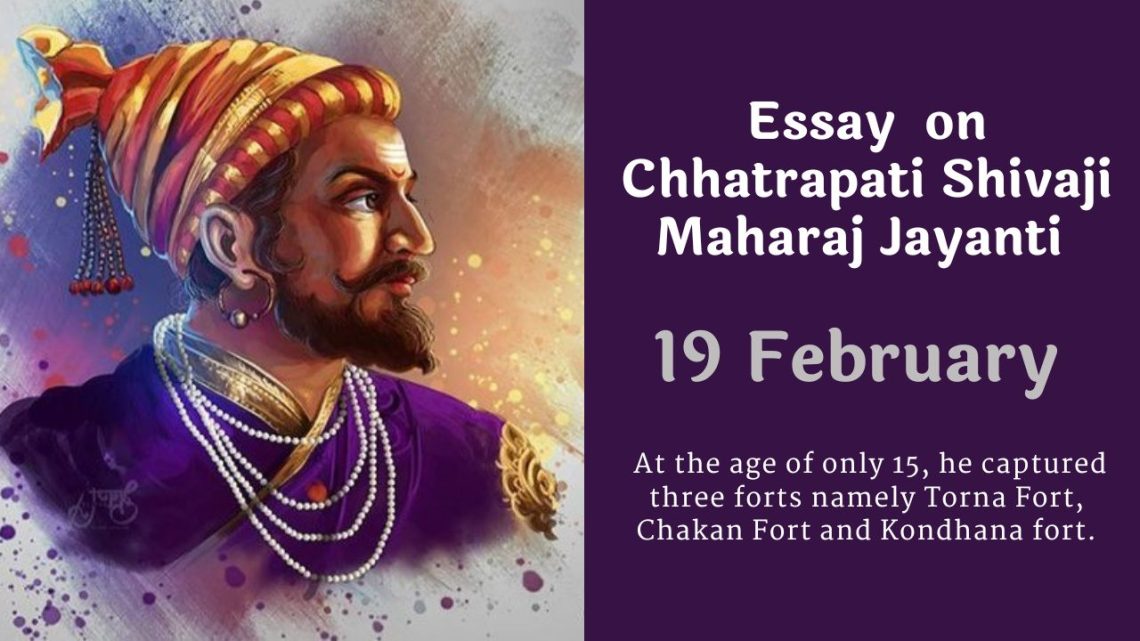 Essay On Chhatrapati Shivaji Maharaj Jayanti In English 19 February