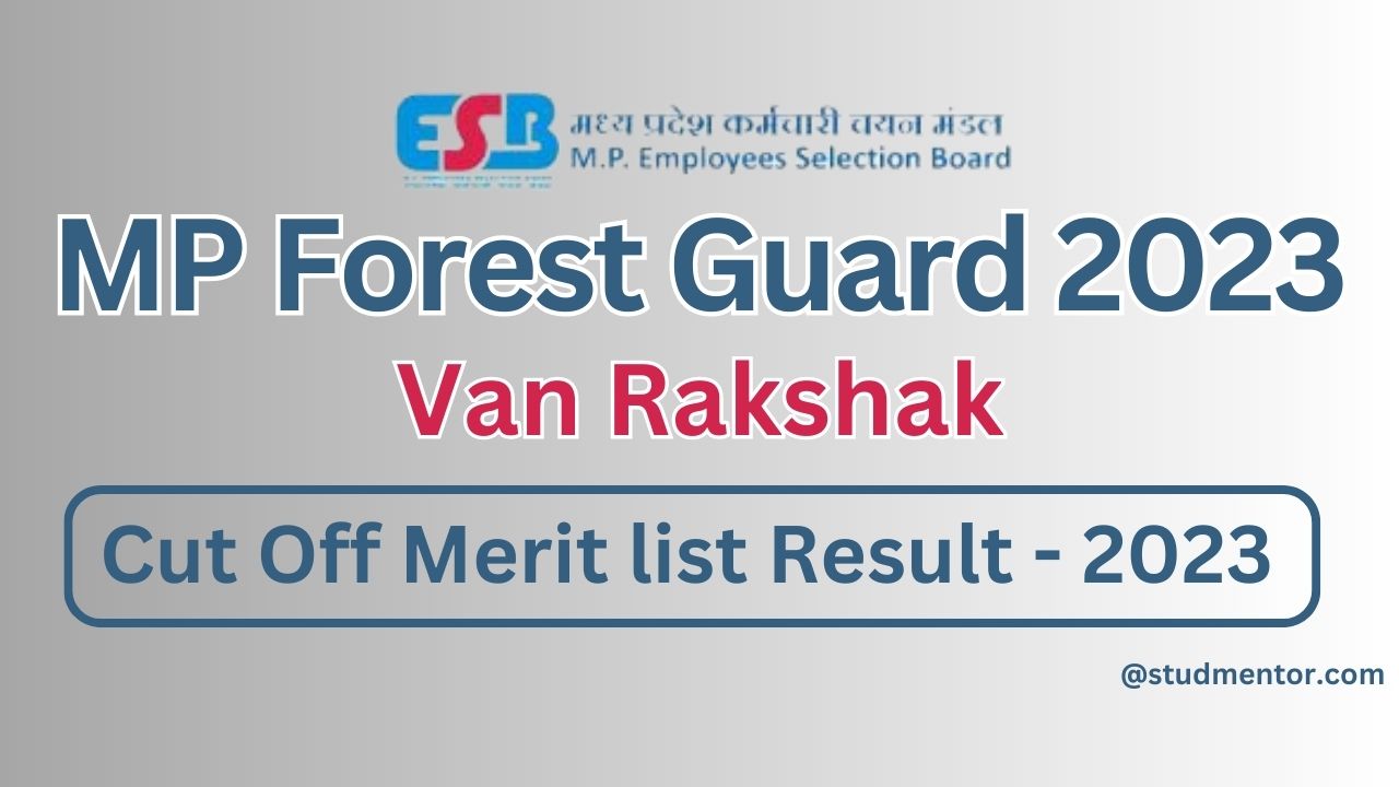 MP Forest Guard Van Rakshak Cut Off Merit List Result 2023