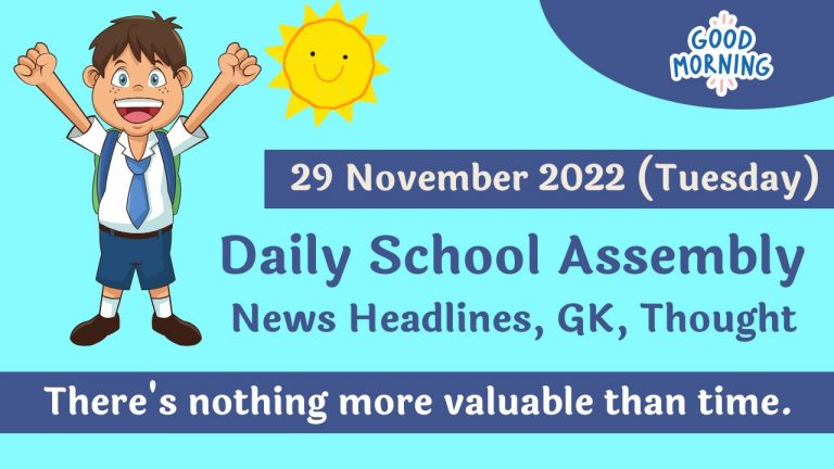 daily-school-assembly-news-headlines-for-29-november-2022