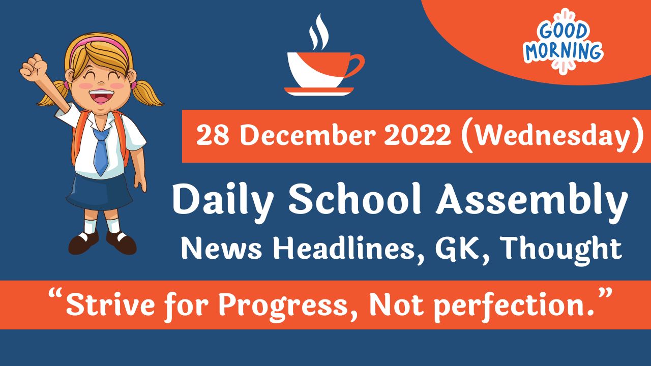 28 october 2022 news headlines in english for school assembly