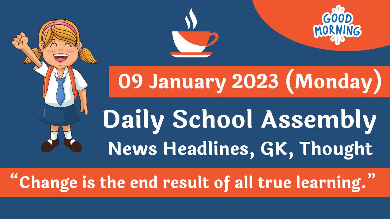 21 january 2023 news headlines in english for school assembly