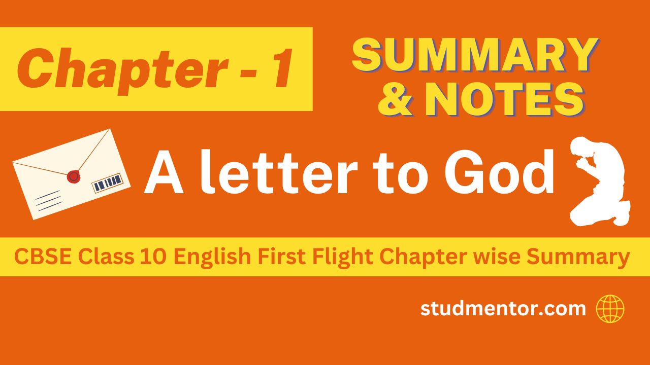 summary-of-chapter-1-a-letter-to-god-in-cbse-class-10-english