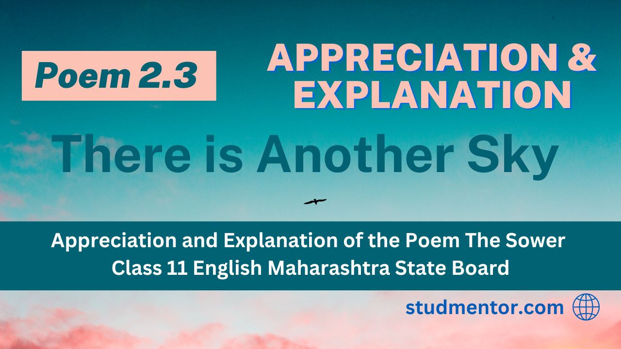 appreciation-and-explanation-of-the-poem-the-sower-class-11-english