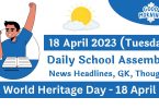 Daily School Assembly Today News Headlines for 18 April 2023