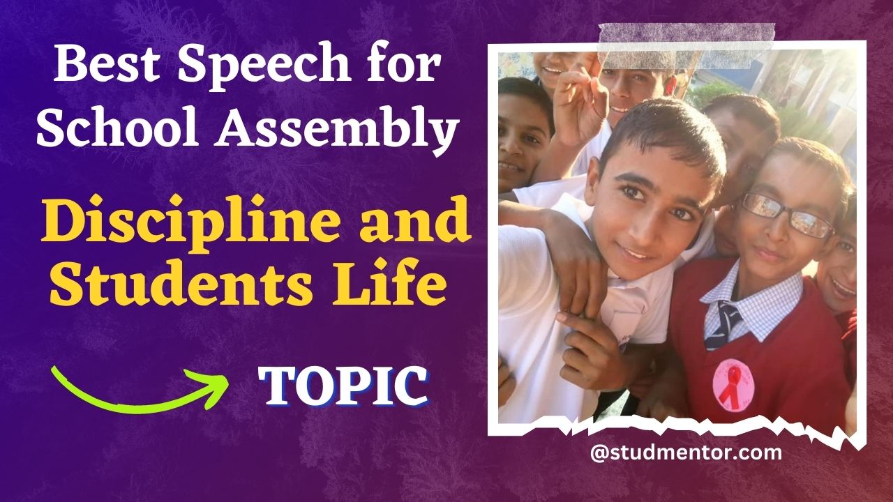 short speech on discipline for school assembly