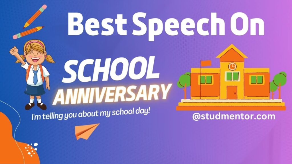Best Speech On School Or College Anniversary In English 2023 1024x576 