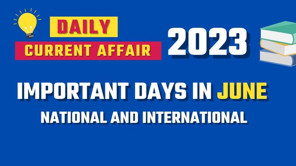 important-days-in-june-2023-national-international-days-in-june