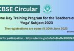 CBSE Circular - One Day Training Program for the Teachers of ‘Yoga’ Subject 2023