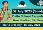 Daily School Assembly Today News Headlines for 02 July 2023