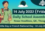 Daily School Assembly Today News Headlines for 14 July 2023