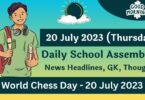 Daily School Assembly Today News for 20 July 2023