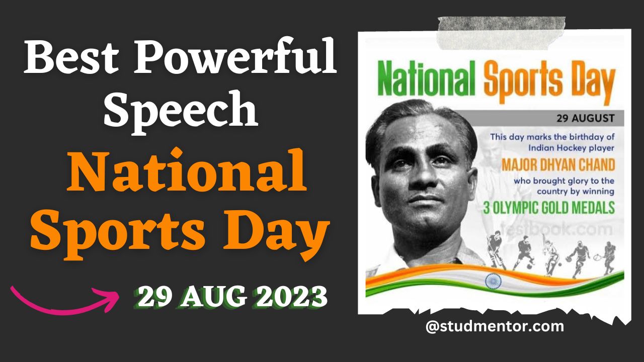 Best Powerful Speech on National Sports Day 29 August 2023