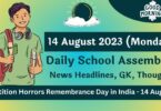 Daily School Assembly Today News Headlines for 14 August 2023