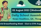 Daily School Assembly Today News Headlines for 02 August 2023