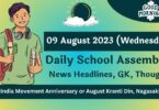 Daily School Assembly Today News Headlines for 09 August 2023