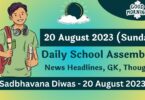 Daily School Assembly Today News Headlines for 20 August 2023