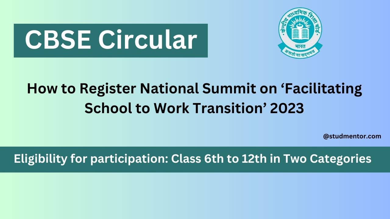 How to Register National Summit on ‘Facilitating School to Work