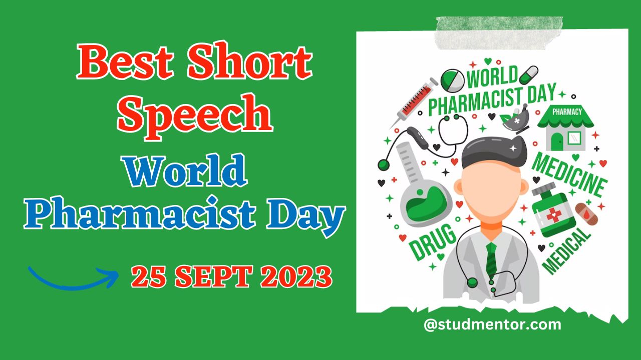 Best Speech On World Pharmacist Day 25 September 2023 