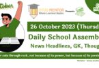 Daily School Assembly Today News Headlines for 26 October 2023