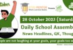Daily School Assembly Today News Headlines for 28 October 2023