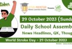 Daily School Assembly Today News Headlines for 29 October 2023