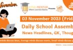 Daily School Assembly Today News Headlines for 03 November 2023