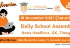 Daily School Assembly Today News Headlines for 18 November 2023