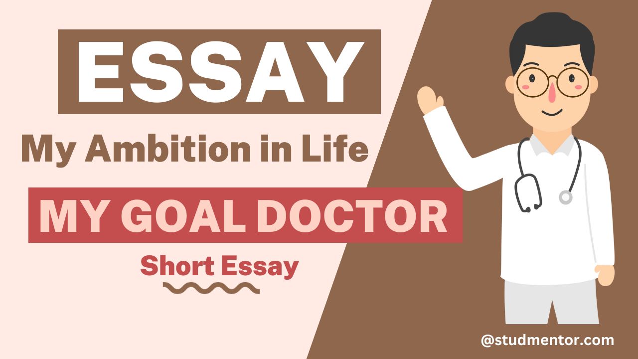 my goal doctor essay