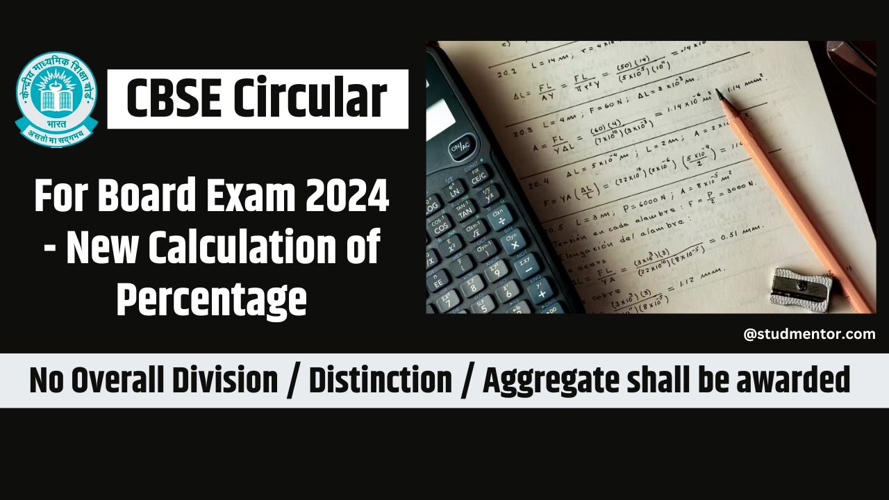 CBSE Circular For Board Exam 2024 New Calculation of Percentage