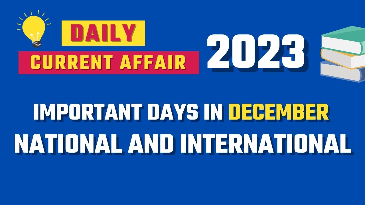 important-days-in-december-month-2023-national-and-international