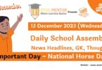 School Assembly Today News Headlines for 13 December 2023
