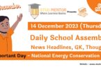 School Assembly Today News Headlines for 14 December 2023
