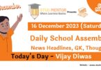 School Assembly Today News Headlines for 16 December 2023
