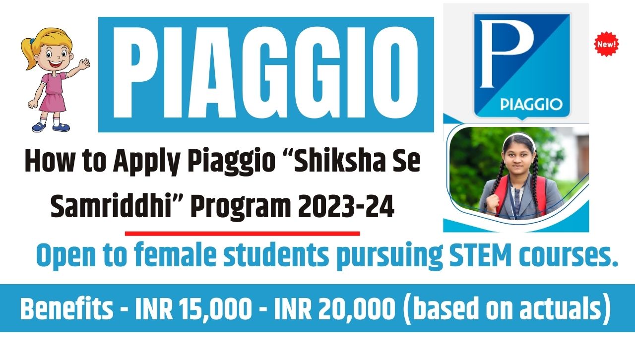 How To Apply Piaggio “Shiksha Se Samriddhi” Program 2023-24