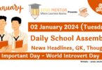 School Assembly Today News Headlines for 02 January 2024