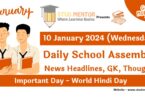 School Assembly Today News Headlines for 10 January 2024