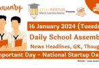 School Assembly Today News Headlines for 16 January 2024