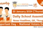 School Assembly Today News Headlines for 25 January 2024