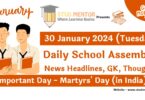 School Assembly Today News Headlines for 30 January 2024