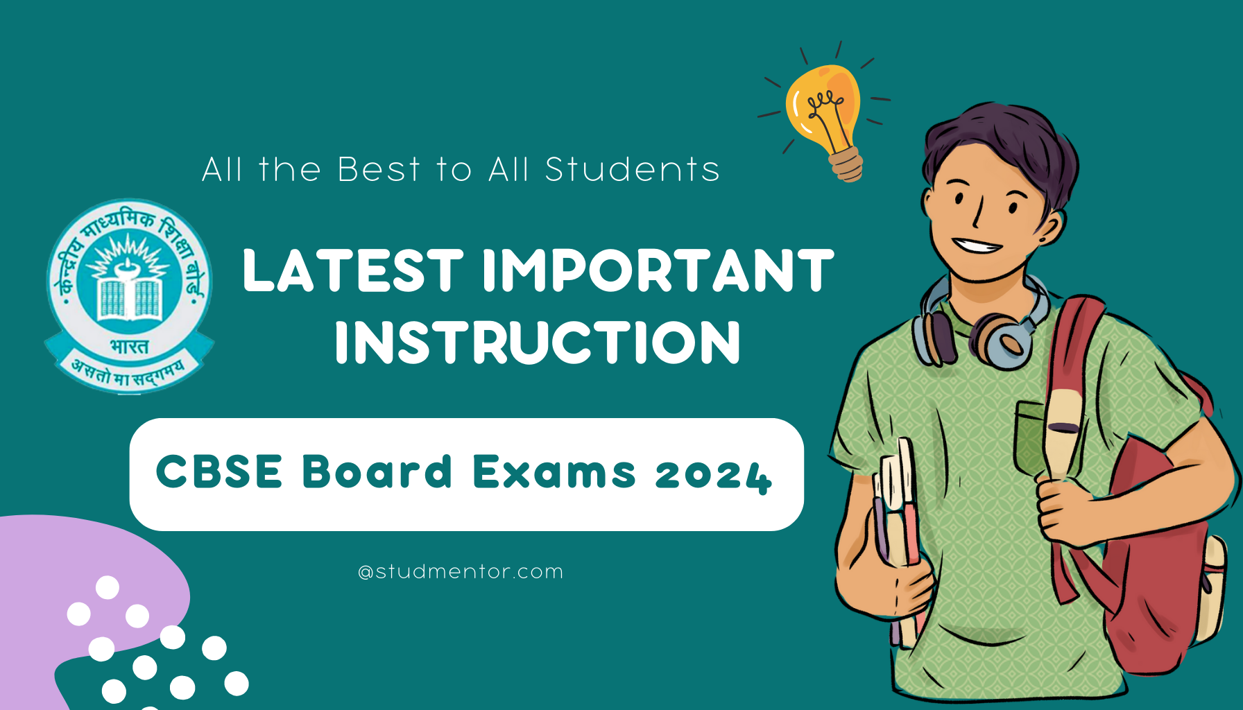 Latest Important Instruction CBSE Board Exams 2024