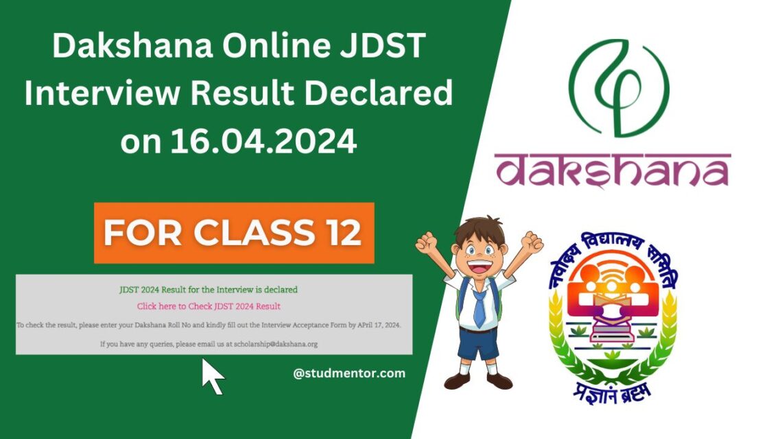 Dakshana Online JDST Class 12 Result 2024 Link Declared