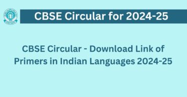 CBSE Circular - Download Link of Primers in Indian Languages 2024-25