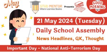 School Assembly News Headlines for 21 May 2024