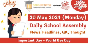 School Assembly News Headlines in English for 20 May 2024