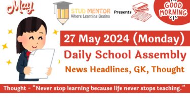 School Assembly News Headlines in English for 27 May 2024