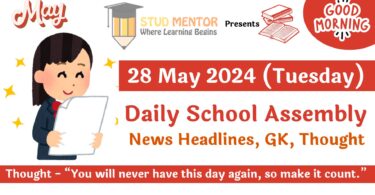 School Assembly News Headlines in English for 28 May 2024